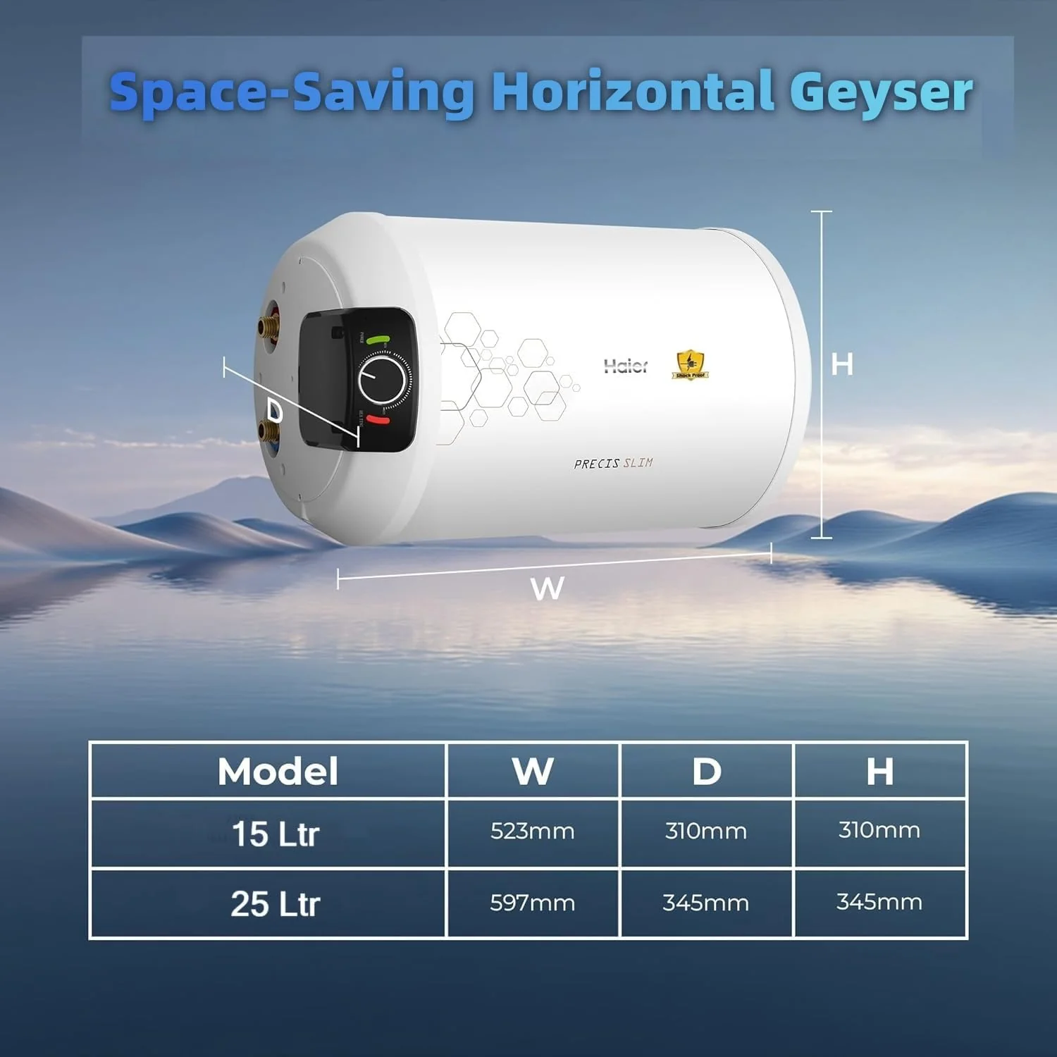 Haier Precis Slim Horizontal Geyser 25 Ltr (Left)| Water Heater 25 litre with Pipe| Free Installation| Shock Proof| Saves electricity| Incoloy 800 Element| 7-Yr Tank 3-Yr Product Warranty - Image 5